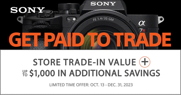Sony Trade Up - Oct. 13 - Dec. 31 2023