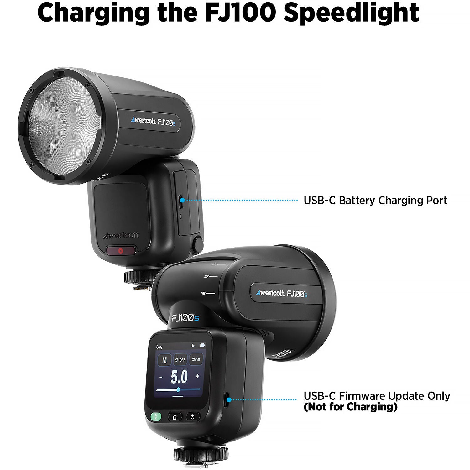 Westcott FJ100 S 100Ws Touchscreen Speedlight for Sony Cameras