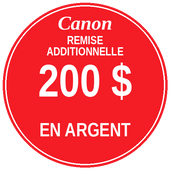 Remise additionnelle Canon de 200 $