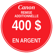 Remise additionnelle Canon de 400 $