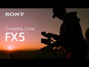 Sony FX5 Cinema Camera